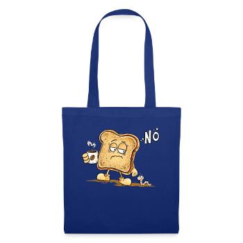 Nö Toast Morgenmuffel Kaffee Früher Vogel Humor - Stoffbeutel - Royalblau - Vorne
