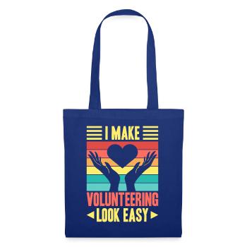 Volunteer Appreciation I Make Look Easy Volunteer - Stoffbeutel - Royalblau - Vorne