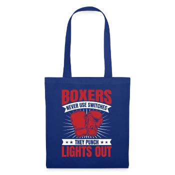 Boxers Never Use Switches Gloves Boxing Gloves - Stoffbeutel - Royalblau - Vorne