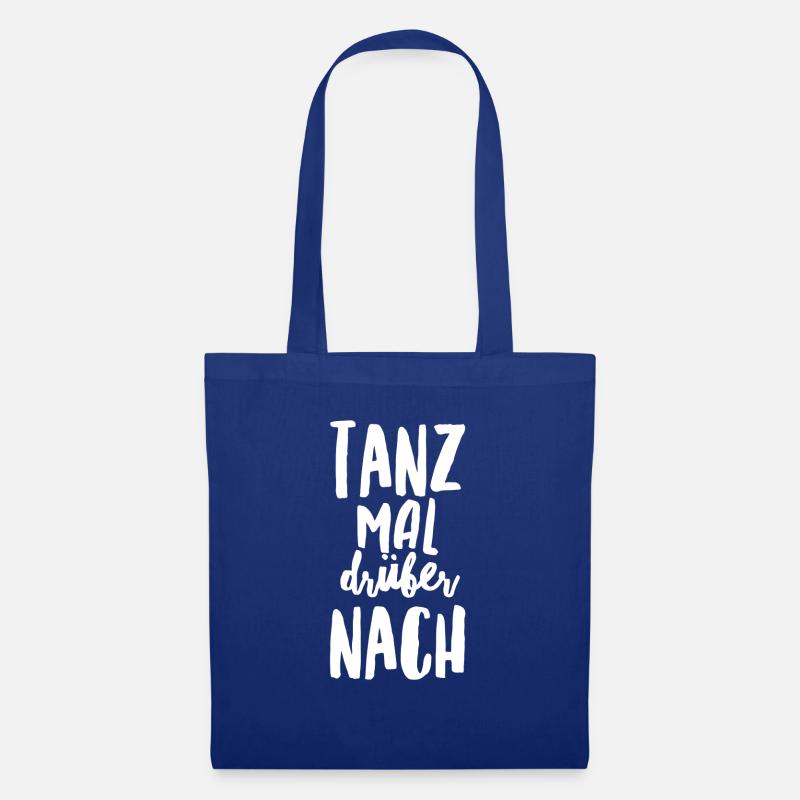 Tanz mal drüber nach - Stoffbeutel - Royalblau