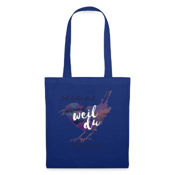 Sage jeden Tag ich liebe dich - Stoffbeutel - Royalblau - Vorne