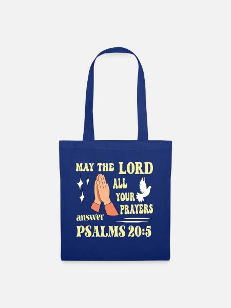 Psalm 20:5 May the Lord... - Tote Bag - royal blue
