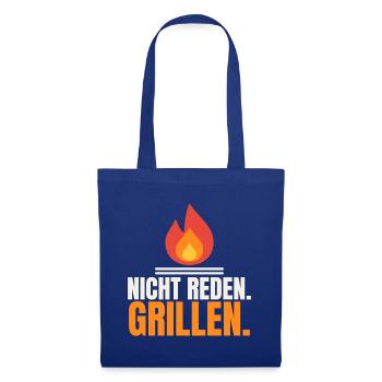 Nicht reden. Grillen. – Grillmeister Spruch - Stoffbeutel - Royalblau - Vorne