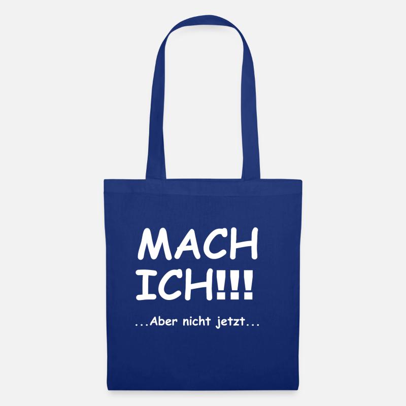mach ich - Stoffbeutel - Royalblau