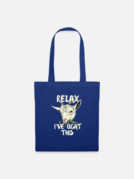 Relax i've goat this - Stoffbeutel - Royalblau