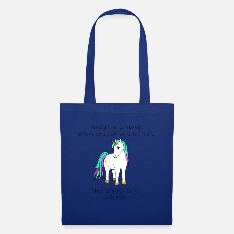 always be yourself. - Tote Bag - royal blue