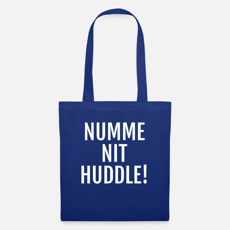 Cooler Schriftzug auf Alemannisch: Nit huddle! - Stoffbeutel - Royalblau