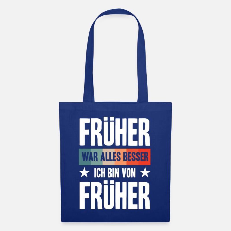 Früher war alles besser Ich bin von früher | Opa O - Stoffbeutel - Royalblau
