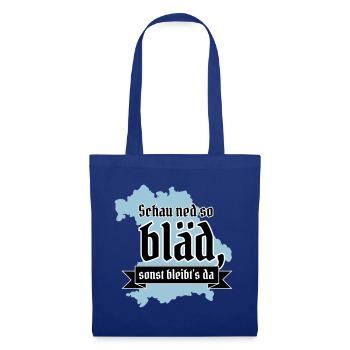 Look ned so stupid otherwise it stays there! Bavarian - Tote Bag - royal blue - Front