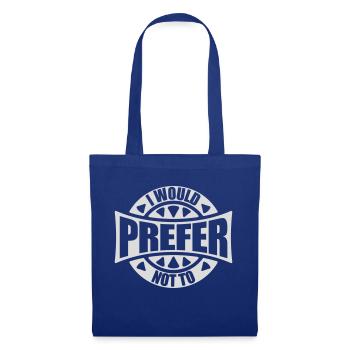 Je préfère ne pas - Sac en tissu - bleu royal - Devant