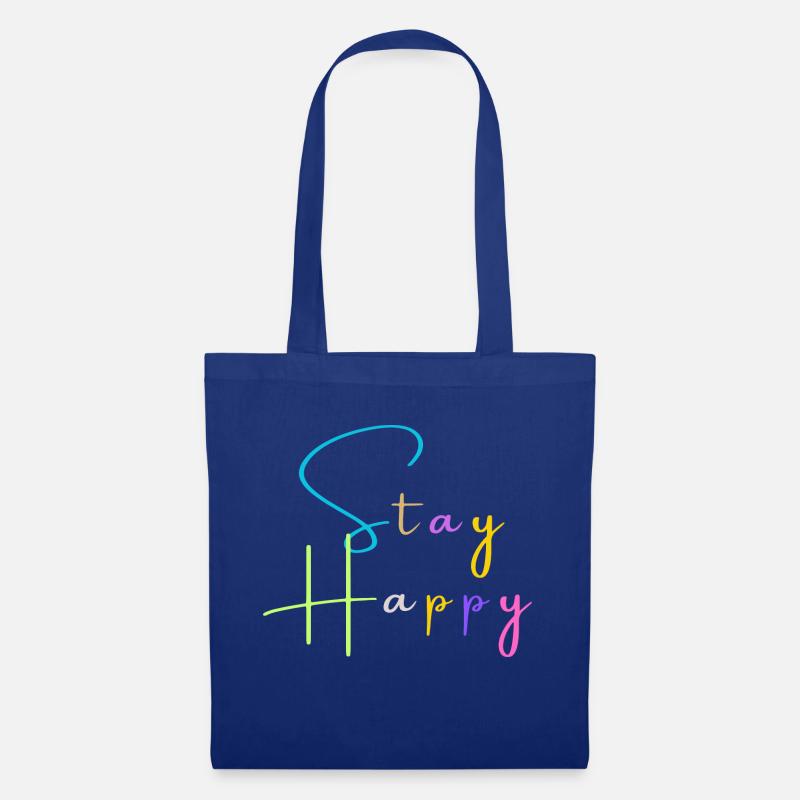 Restez heureux - Sac en tissu - bleu royal