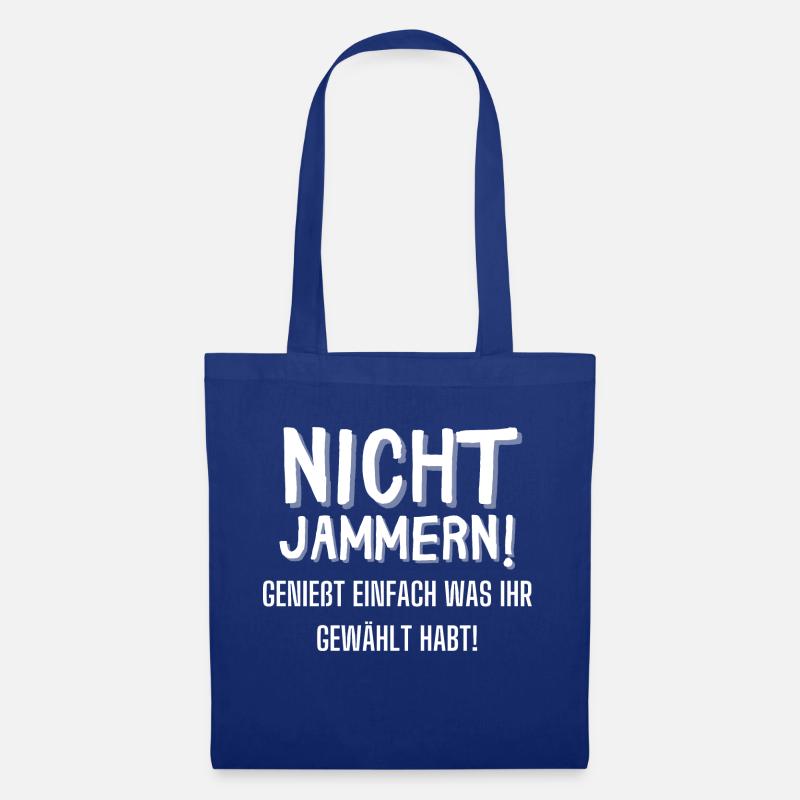 Nebenkostenabrechnung - Nicht jammern - Stoffbeutel - Royalblau