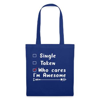 Single Taken Who cares i ́m Awesome - Sac en tissu - bleu royal - Devant