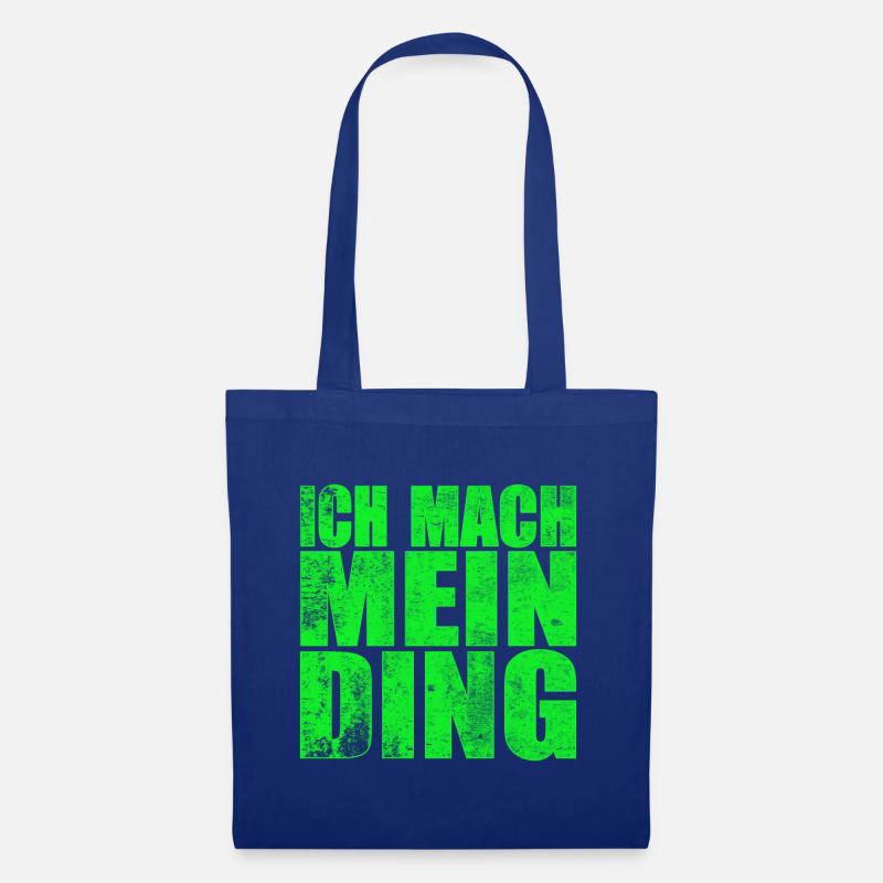 Ich mach mein Ding | Motivation Geschenkidee - Stoffbeutel - Royalblau