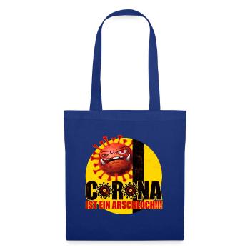 Corona ist ein Arschloch Coronashirt Lockdown - Stoffbeutel - Royalblau - Vorne