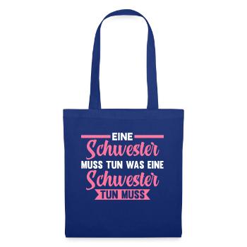 Geschwister Familie Schwestern Schwester - Stoffbeutel - Royalblau - Vorne
