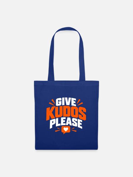 Gebt bitte Kudos-Shirt, Kudos-Laufshirt - Stoffbeutel - Royalblau