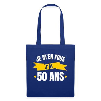 je m en fous j'ai 50 ans - Sac en tissu - bleu royal - Devant