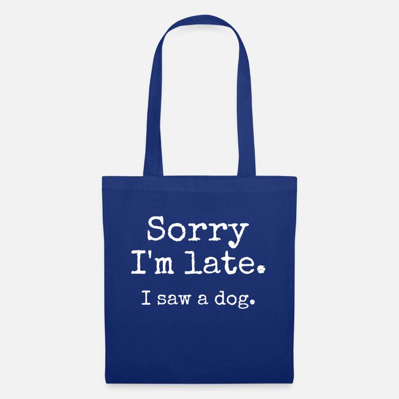 Sorry... Ich habe einen Hund gesehen - Stoffbeutel - Royalblau