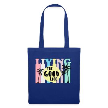 Living The Good Life - Stoffbeutel - Royalblau - Vorne
