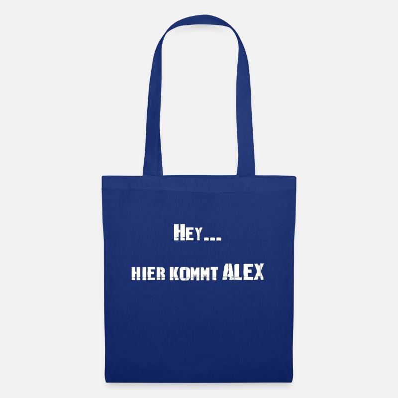 Alex Shirt - Hier kommt Alex - Stoffbeutel - Royalblau