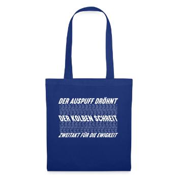 Der Auspuff dröhnt, der Kolben schreit... S50 S51 - Stoffbeutel - Royalblau - Vorne