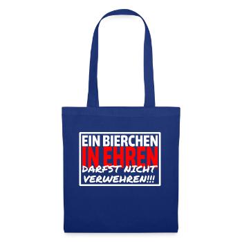 EIN BIERCHEN IN EHREN DARFST NICHT VERWEHREN - Stoffbeutel - Royalblau - Vorne