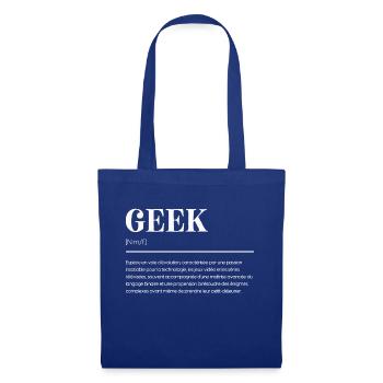 Geek: Définition Drôle - Cadeau Original - Sac en tissu - bleu royal - Devant
