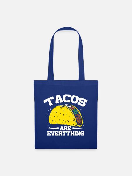 tacos are everything - Stoffbeutel - Royalblau