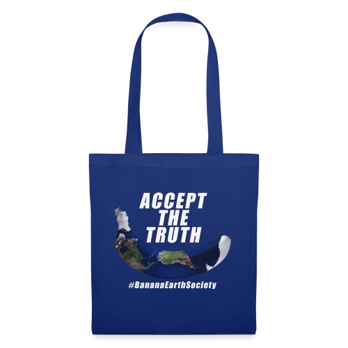 Accept The Truth! - Tote Bag