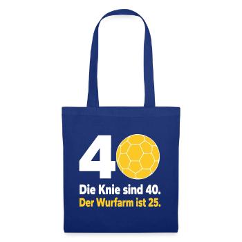 40. Geburtstag Handball – Wurfarm ist erst 25 - Stoffbeutel - Royalblau - Vorne