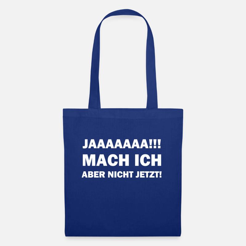 Spruch - Stoffbeutel - Royalblau