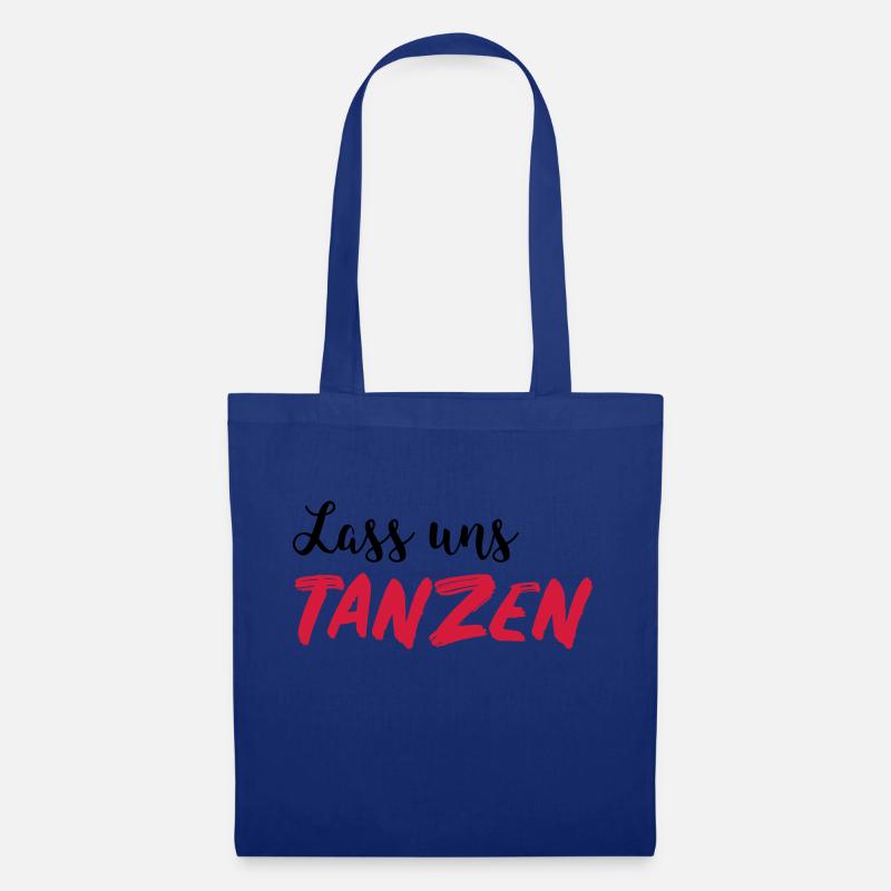 Lass uns tanzen - Dance Shirt - Stoffbeutel - Royalblau