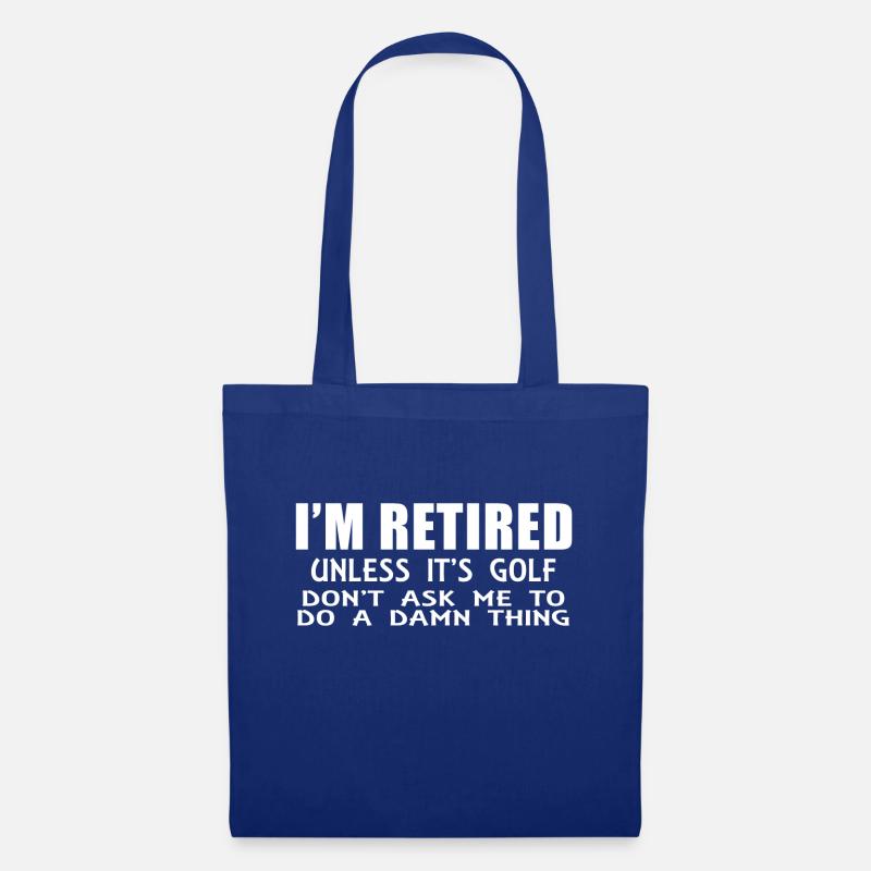 I´m RETIRED unless it's Golf! - Stoffbeutel - Royalblau