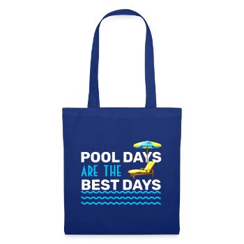 POOL DAYS ARE THE BEST DAYS - SWIMMINGPOOL HOLIDAY - Stoffbeutel - Royalblau - Vorne