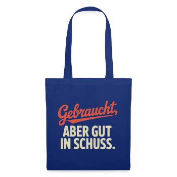 Gebraucht Aber Gut In Schuss Oldtimer Geburtstag - Stoffbeutel - Royalblau - Vorne