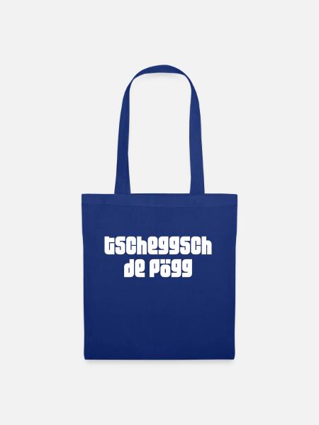 tscheggsch de Pögg Schweizerdeutsch - Stoffbeutel - Royalblau