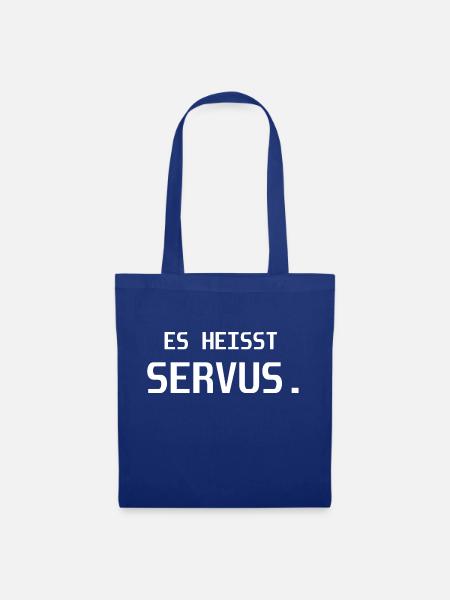Es Heisst servus - Stoffbeutel - Royalblau