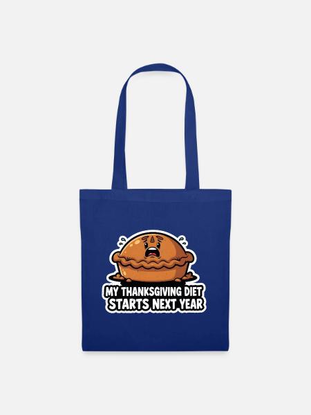 Thanksgiving Diet Next Year - Stoffbeutel - Royalblau