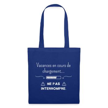Vacance en cours de chargement. T-shirt vacances - Sac en tissu - bleu royal - Devant