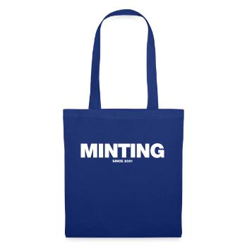 NFT Minting Since 2021 (white) - Tote Bag - royal blue - Front