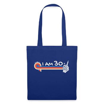 J’ai 30 ans et plus majeur - 31e anniversaire - Sac en tissu - bleu royal - Devant