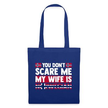You don't scare me norwegian wife - Stoffbeutel - Royalblau - Vorne