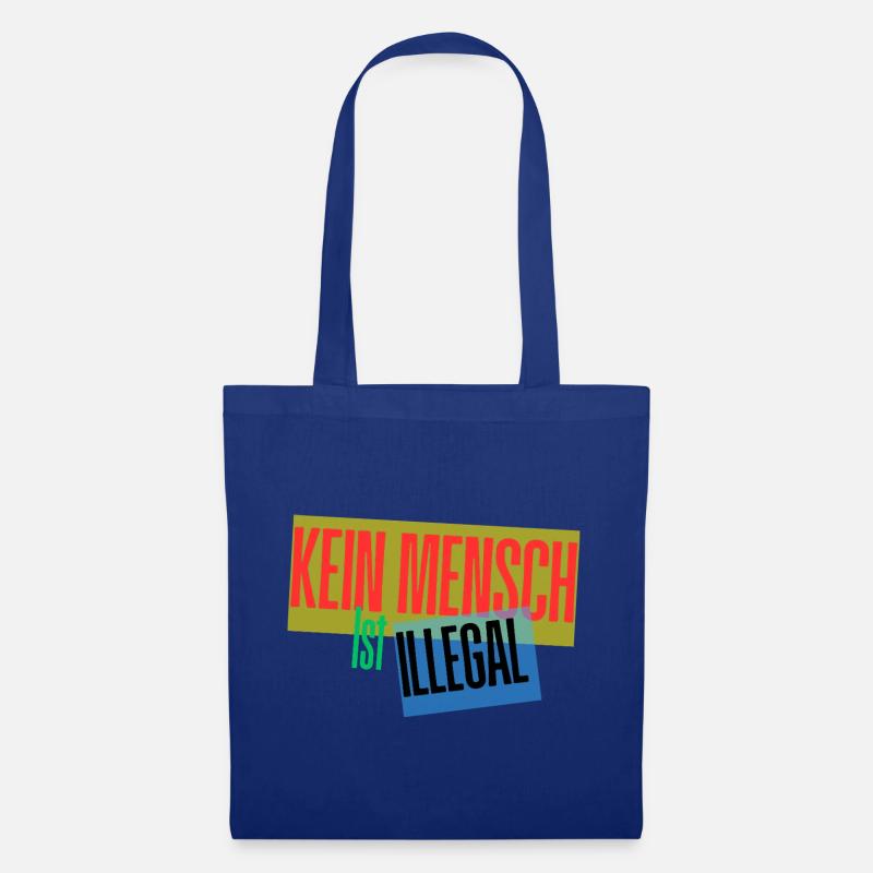Kein Mensch ist Illegal Protest-Design - Stoffbeutel - Royalblau