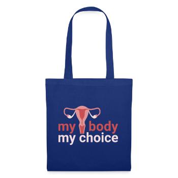 my body. my_choice. - Tote Bag - royal blue - Front