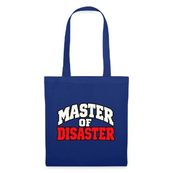 Master of Disaster – Lustiger Chaos Spruch - Stoffbeutel - Royalblau - Vorne