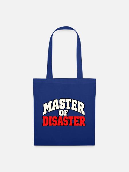 Master of Disaster – Lustiger Chaos Spruch - Stoffbeutel - Royalblau