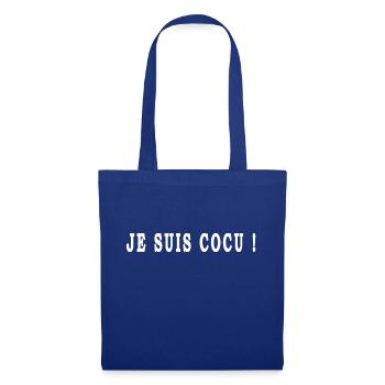 Je suis cocu ! - Sac en tissu - bleu royal - Devant