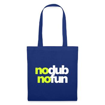 No Dub No Fun - Stoffbeutel - Royalblau - Vorne