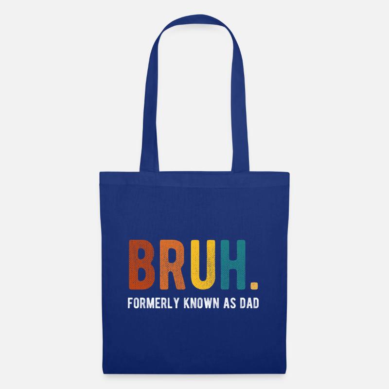 Bruh Früher bekannt als Dad Retro Humor - Stoffbeutel - Royalblau